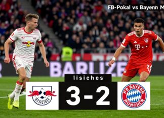 RB Leipzig und Bayern München liefern sich 3:2-Krimi im DFB-Pokal-Halbfinale
