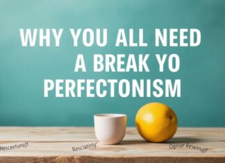 Warum wir alle mal eine Pause vom Perfektionismus brauchen Why We All Need a Break from Perfectionism Sometimes